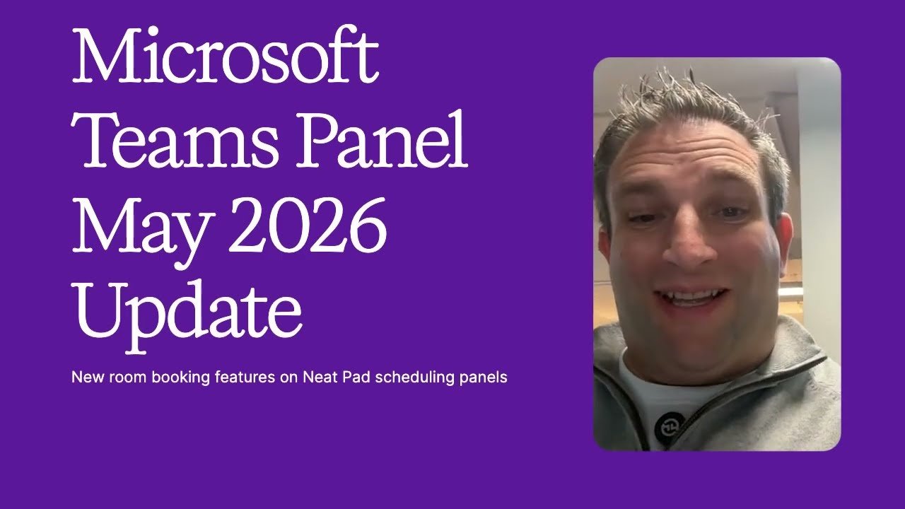 Exploring the Latest Microsoft Teams Panel Features - May 2026 Update ...